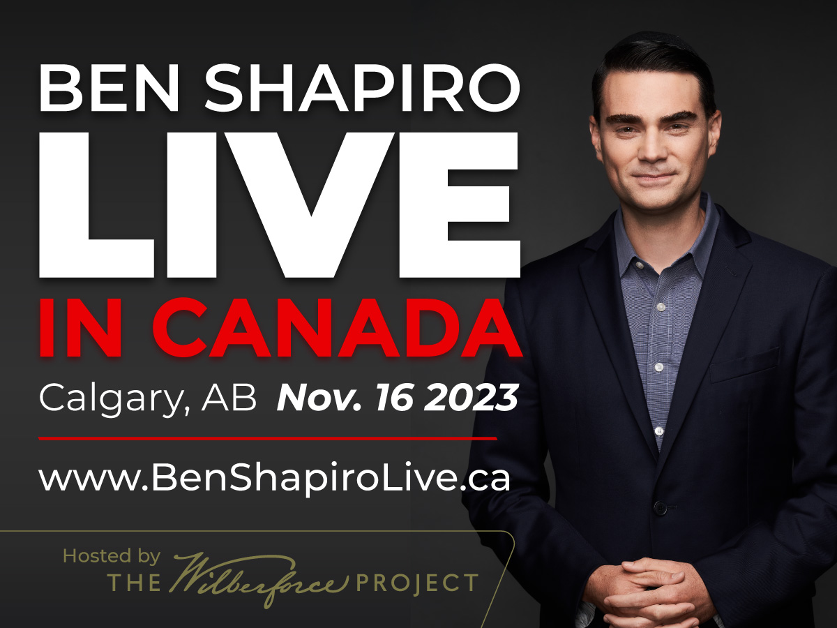 Ben Shapiro LIVE in Calgary / Thursday, November 16, 2023